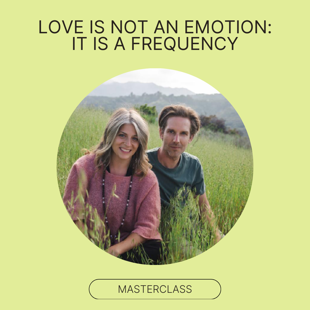 Love Is Not An Emotion, It Is A Frequency - 2.5 HR Video