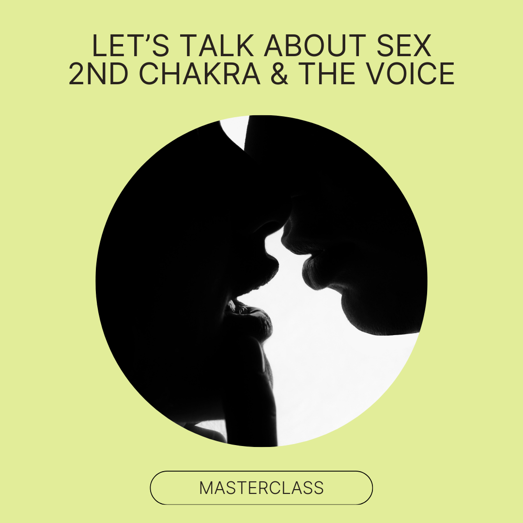 Let's Talk About Sex: 2nd Charkra & The Voice - 2 HR Video
