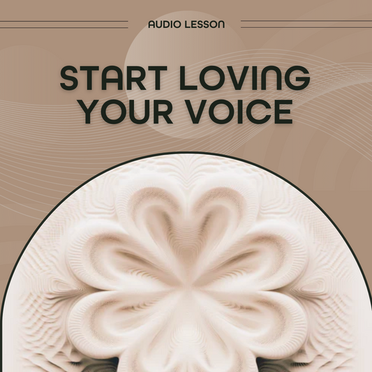 Start Loving Your Voice