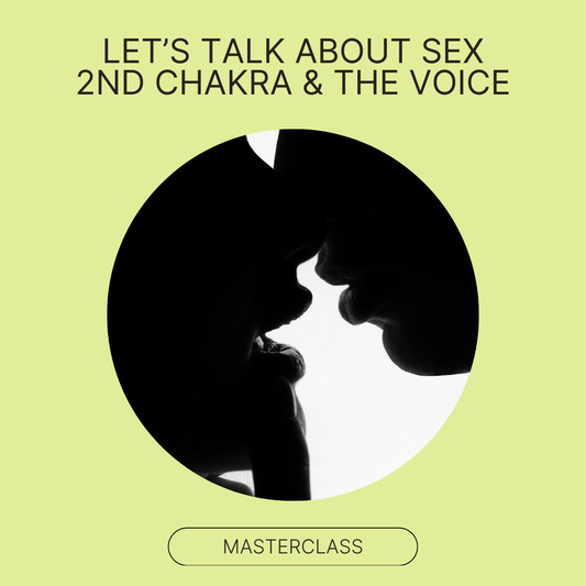 Let's Talk About Sex: 2nd Charkra & The Voice - 2 HR Video